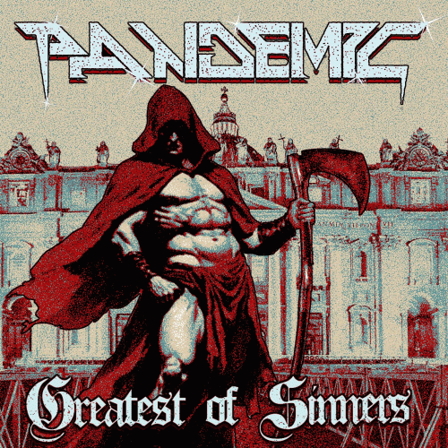 Pandemic (PL) : Greatest of Sinners